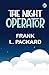 The Night Operator