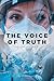 The Voice of Truth: Memoirs...