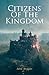 Citizens Of The Kingdom