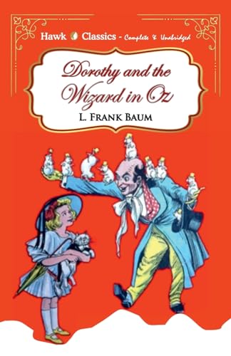 Dorothy and Wizard in Oz