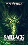 SARLACK: O Grande Dragão Verde (Portuguese Edition)