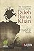 Duleh Darya Khan: The Forgo...