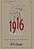 The 1916 Project by Seth Gruber