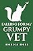 Falling For My Grumpy Vet