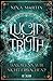 Lucid Truth: Was, wenn wir nicht erwachen? (Lucid, #2)