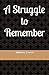 A Struggle to Remember by Sydney Harris