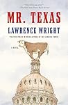 Mr. Texas by Lawrence Wright