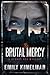 Brutal Mercy (Sydney Rye Mysteries)