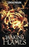 Waking Flames: A Tale of Ba'karan