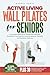Active Living Wall Pilates For Seniors by Audrey Daric