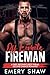 Off Limits Fireman: A Fiery Brother's Best Friend, Second Chance Romance