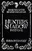 Hunter's Shadow: Part One (The Hunter chronicles)