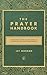 The Prayer Handbook by Jay Morgan
