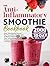 The Anti-Inflammatory Smoot...