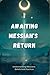 Awaiting Messiah's Return: ...