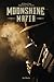 Moonshine Mafia by Jon Marple
