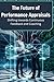 The Future of Performance Appraisals by Myriam Hoffmann