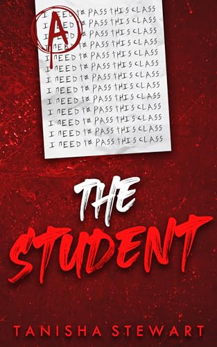 The Student: A Psychological Thriller (The Red Series)