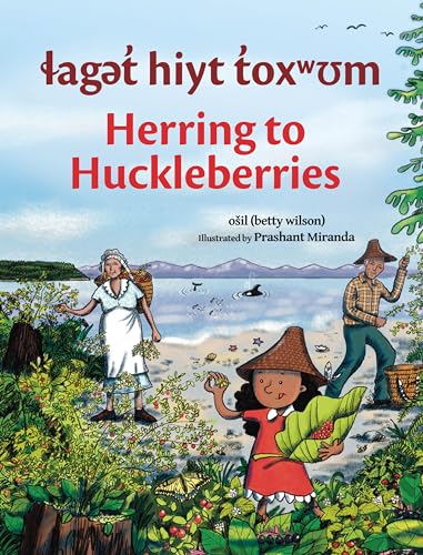 laget hiyt toxwum / Herring to Huckleberries (Hardcover)