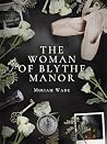 The Woman of Blyt...