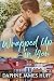 Wrapped Up In You