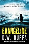 Evangeline by D.W. Buffa