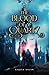 The Blood Of A Quartz by Naqiya Aalam