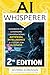 The AI Whisperer 2nd Editio...