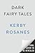 Dark Fairy Tales: Color Sinister Stories