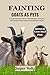 FAINTING GOATS AS PETS: A C...