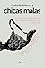 Chicas malas (Spanish Edition)