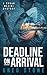 Deadline on Arrival (The Ro...