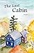 The Last Cabin