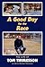 A Good Day for the Race: Th...