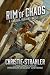Rim of Chaos: A Chaosic Regions Novel