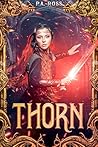 Thorn: The Vampire Formula – Volume Two - Book3: A Weapon Born of Vengeance (The Vampire Formula Universe Book 7)
