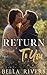 Return To You (Emerald Creek, #3)