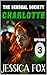 Charlotte: Episode 3 of a S...