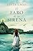 El faro de la sirena (Spanish Edition)