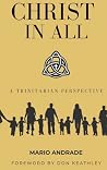 Christ In All: A ...