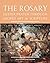 The Rosary: Deeper Prayer t...