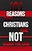 101 Reasons why Christians are NOT Under the Law by Brent Adkisson