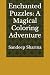 Enchanted Puzzles: A Magica...
