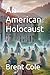 An American Holocaust (Book...