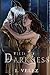 Tied to Darkness (Last Days...