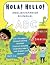 HOLA! HELLO! Bilingual ABC:...
