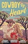 Cowboy By Heart: ...