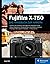 Fujifilm X-T50: Das Handbuc...