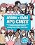Anime + Chibi Art Class: A ...