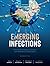 Emerging Infections by Ron Barrett